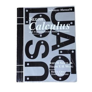 Saxon Calculus Book Solutions Manual 2nd Edition Trigonometry Analytic Geometry